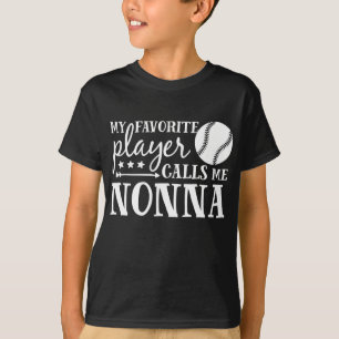 My Favourite Player Calls Me Nonna Baseball Sport T-Shirt