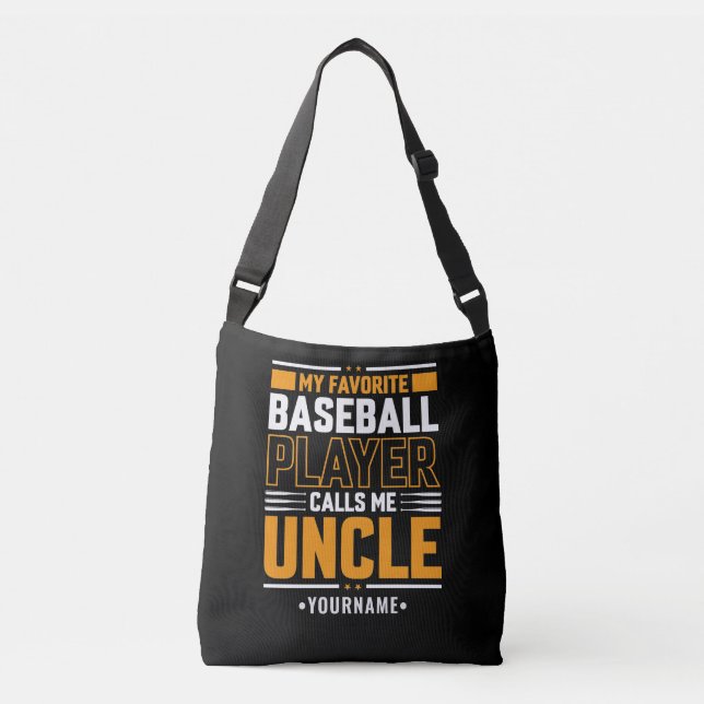 My Favourite Player Calls Me Uncle Crossbody Bag (Front)