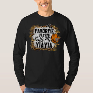 My Favourite Player Calls Me Yiayia Basketball Mot T-Shirt