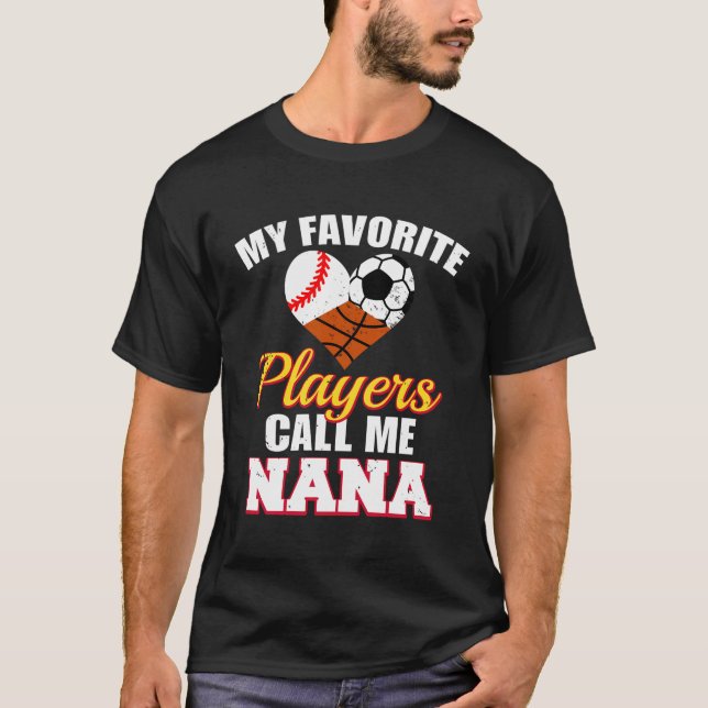My Favourite Players Baseball Soccer Basketball Na T-Shirt (Front)