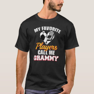 My Favourite Players Call Me Grammy Soccer Hockey T-Shirt