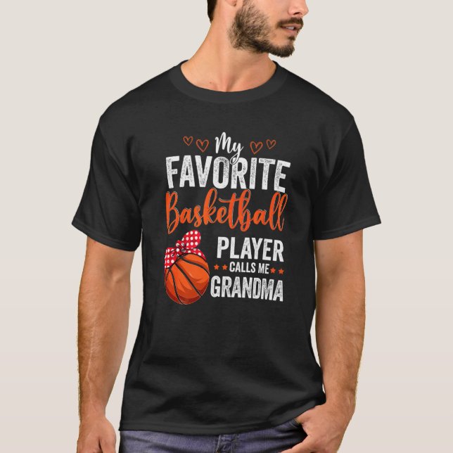 My Favourite Players Call Me Grandma  Basketball G T-Shirt (Front)