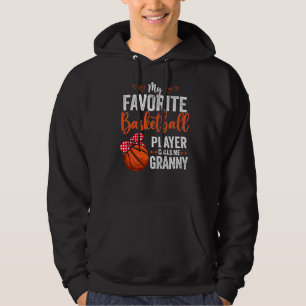 My Favourite Players Call Me Granny Basketball Gr Hoodie