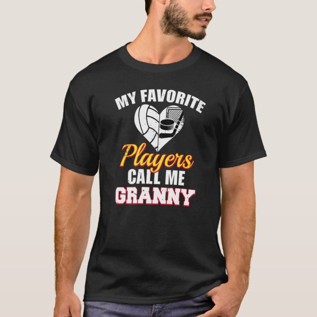My Favourite Players Call Me Granny Volleyball Hoc T-Shirt (Front)