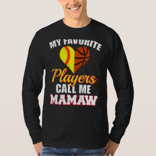 My Favourite Players Call Me Mamaw Softball Basket T-Shirt