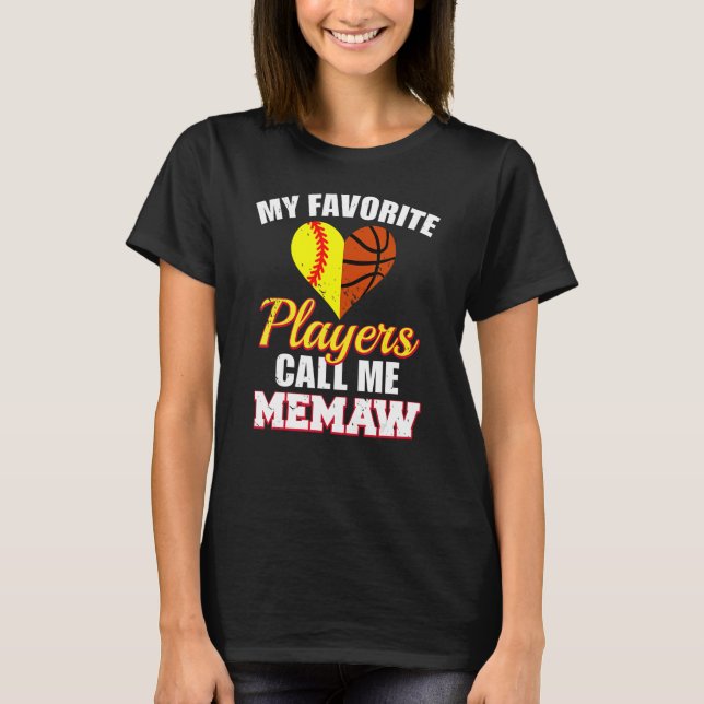 My Favourite Players Call Me Memaw Softball Basket T-Shirt (Front)