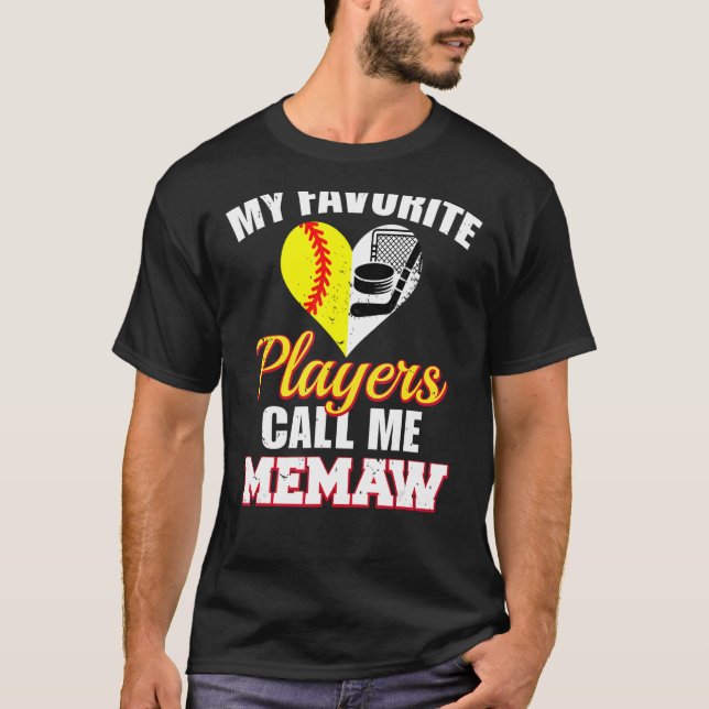 My Favourite Players Call Me Memaw Softball Hockey T-Shirt (Front)