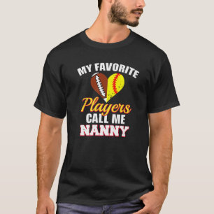 My Favourite Players Call Me Nonna Football Softba T-Shirt
