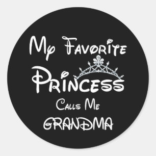 My Favourite Princess Call Me Grandma Classic Round Sticker