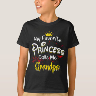 My Favourite Princess Calls Me Grandpa  T-Shirt