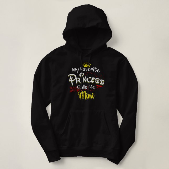 My Favourite Princess Calls Me Mimi Hoodie (Design Front)