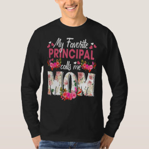 My Favourite Principal Call Me Mum Happy Mother's T-Shirt