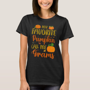 My Favourite Pumpkin Call Me Grams Pumpkin Spice F T-Shirt