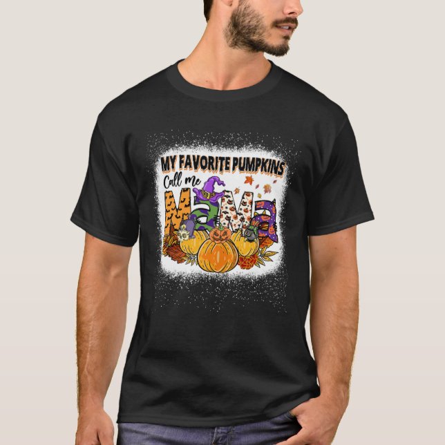 My Favourite Pumpkin Calls Me Mama Bleached1960png T-Shirt (Front)