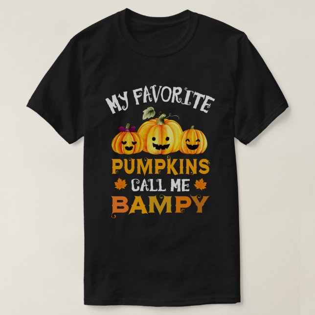My Favourite Pumpkins Call Me Bampy Funny Hallowee T-Shirt (Design Front)