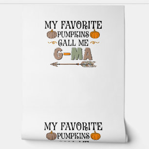 My Favourite Pumpkins Call Me G-MA Grandma Thanksg Wallpaper