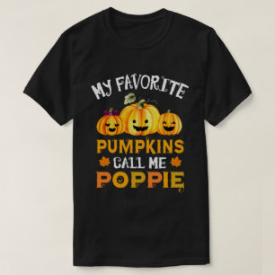 My Favourite Pumpkins Call Me Poppie Halloween T-Shirt