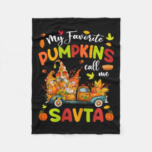 My Favourite Pumpkins Call Me Savta Truck Thanksgi Fleece Blanket
