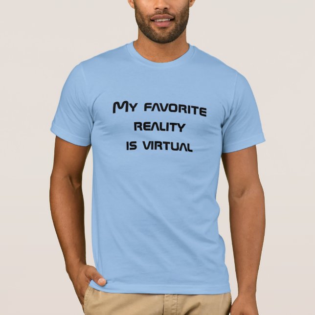 My Favourite Reality is Virtual Men''s T-Shirt (Front)