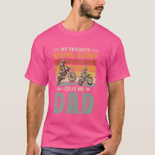 My Favourite Riding Buddy Calls Me Dad - Motocross T-Shirt