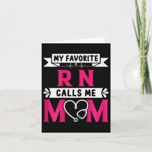 My Favourite Rn Registered Nurse Calls Me Mum Moth Card