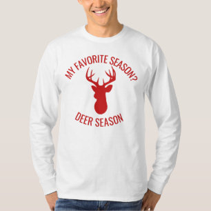 My Favourite Season is Deer Season Deer Hunting T-Shirt