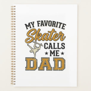 My Favourite Skater Calls Me Dad Vintage Shirt_1 Planner