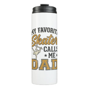 My Favourite Skater Calls Me Dad Vintage Shirt_1 Thermal Tumbler