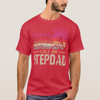 My Favourite Snowboarding Buddies Call Me Stepdad  T-Shirt