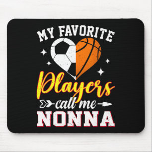 My Favourite Soccer Basketball Players Call Me Non Mouse Mat