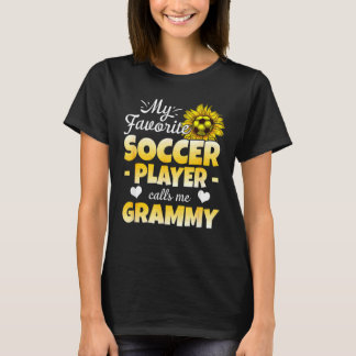 My Favourite Soccer Player Calls Me Grammy T-Shirt