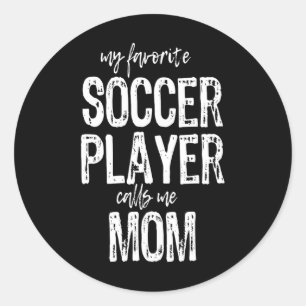My Favourite Soccer Player Calls Me Mum Christmas Classic Round Sticker