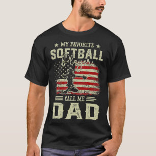 My Favourite Softball Player Calls Me Dad Vintage T-Shirt