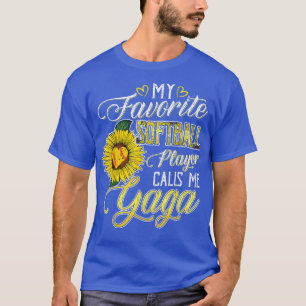 My Favourite Softball Player Calls Me Gaga Sunflow T-Shirt