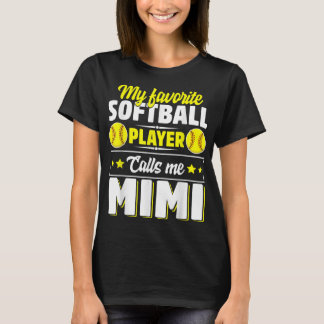 My Favourite Softball Player Calls Me Mimi Mother' T-Shirt