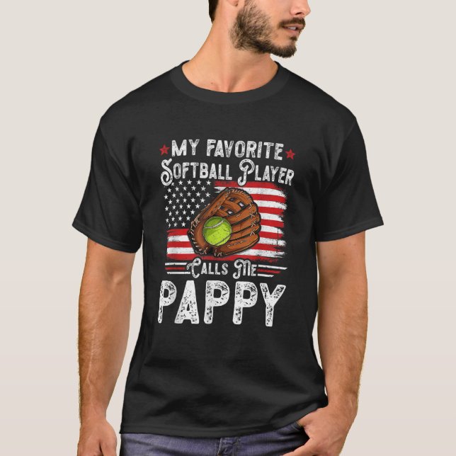 My Favourite Softball Player Calls Me Pappy Americ T-Shirt (Front)