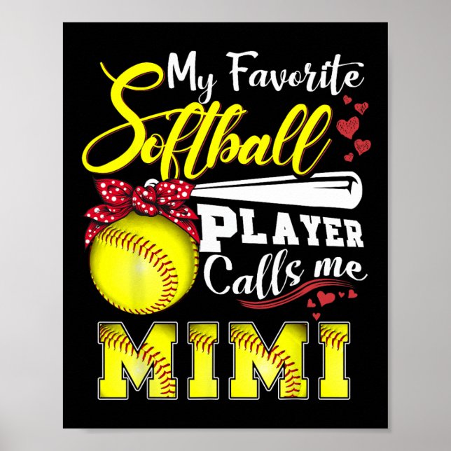 My Favourite Softll Player Calls Me Mimi Tee Mothe Poster (Front)