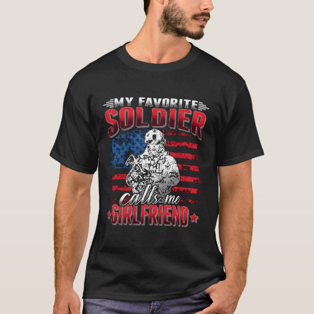 My Favourite Soldier Calls Me Friend Military T-Shirt (Front)