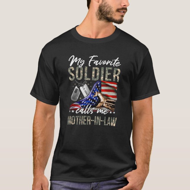 My Favourite Soldier Calls Me Mother in law Army G T-Shirt (Front)