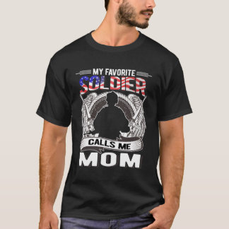 My Favourite Soldier Calls Me Mum Proud Army Mum M T-Shirt