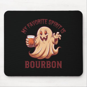 My Favourite Spirit Is Bourbon Bourbon Lover Gifts Mouse Mat