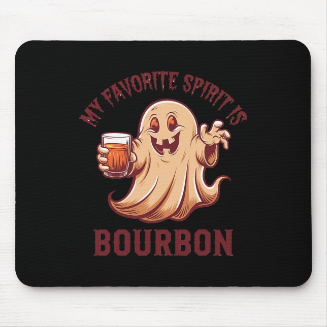 My Favourite Spirit Is Bourbon Bourbon Lover Gifts Mouse Mat (Front)