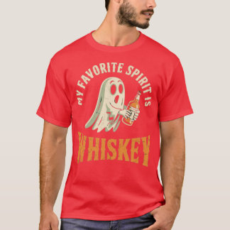 My Favourite Spirit is Whiskey T-Shirt