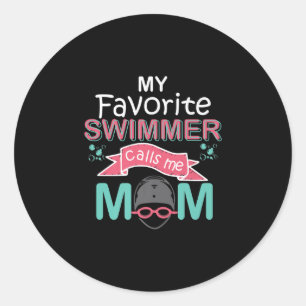 My Favourite Swimmer Calls Me Mum Funny Swimming Classic Round Sticker