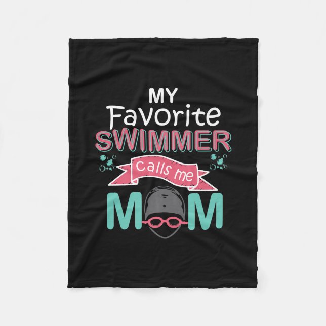 My Favourite Swimmer Calls Me Mum Funny Swimming Fleece Blanket (Front)