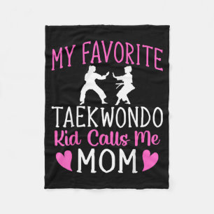 My Favourite Taekwondo Kid Calls Me Mum Fleece Blanket