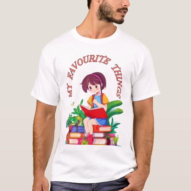 my favourite things for book lovers T-Shirt (Front)