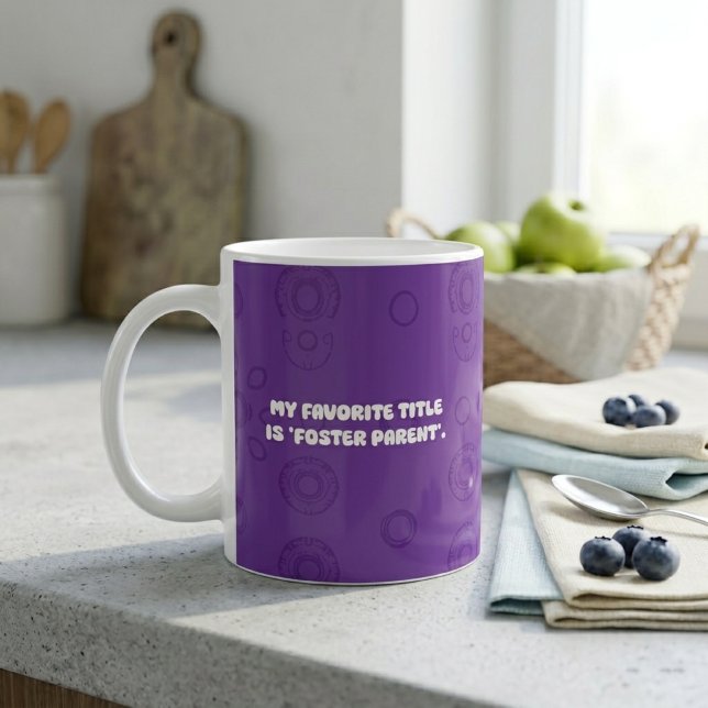 My Favourite Title Is Foster Parent Design Coffee Mug (Creator Uploaded)
