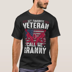 My Favourite Veteran Call Me GRANNY Veteran Day T-Shirt