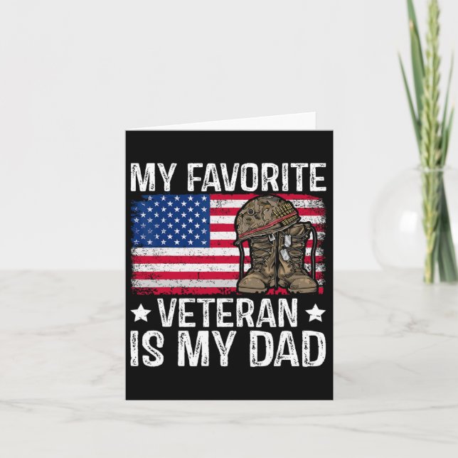 My Favourite Veteran Is My Dad Army Military Veter Card (Front)
